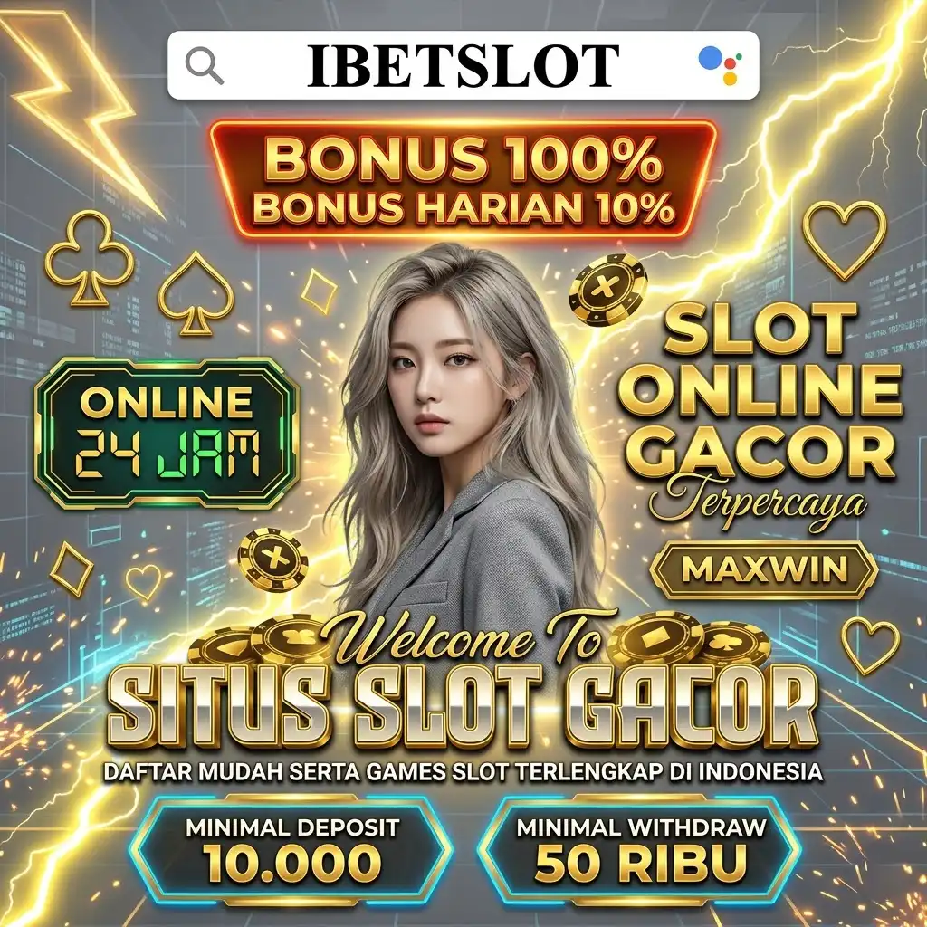 IBETSLOT : BANDAR SLOT GACOR TERPERCAYA DEPOSIT QRIS TERCEPAT 2026